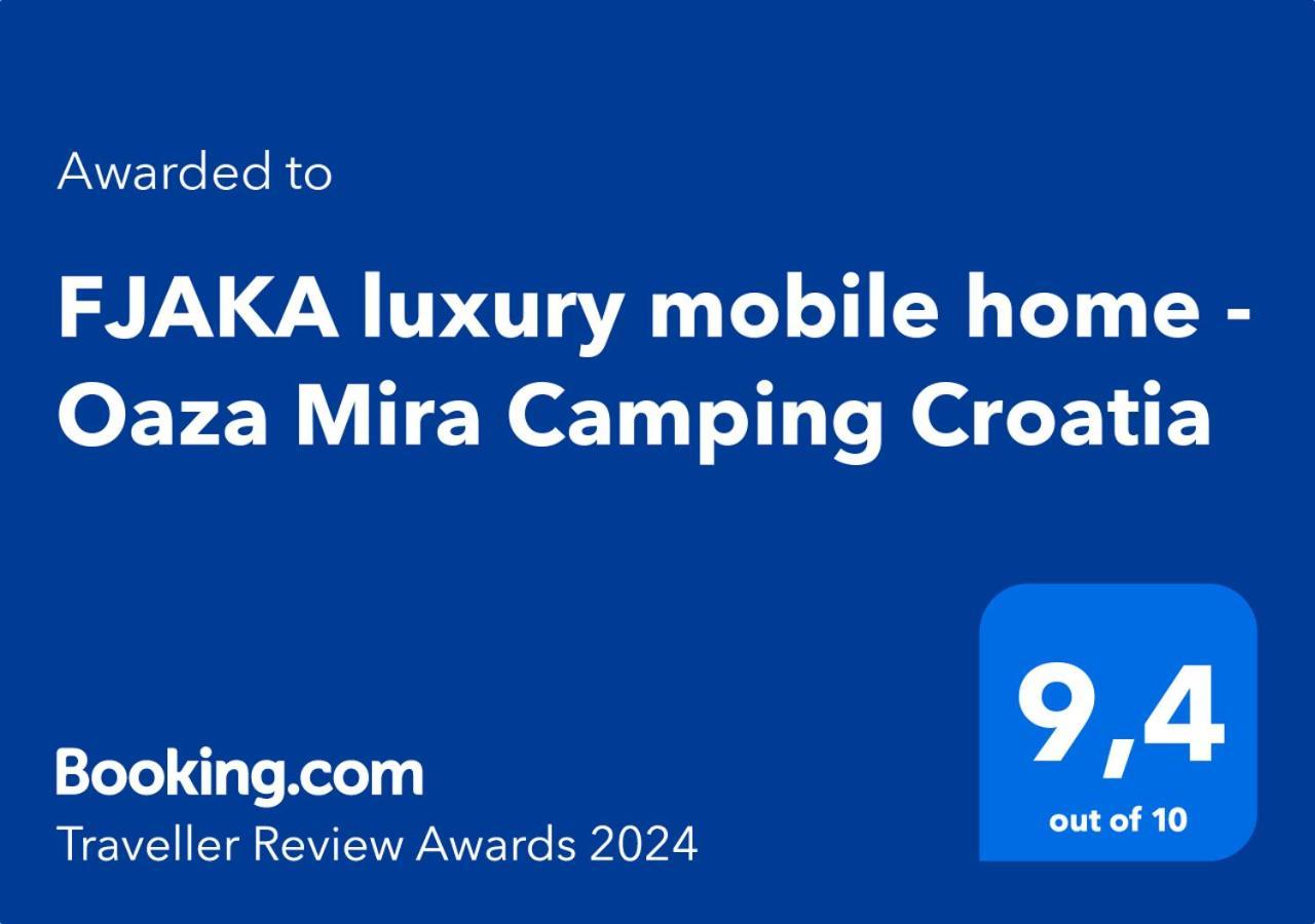 Fjaka Luxury Mobile Home - Oaza Mira Camping Croatia Drage Extérieur photo